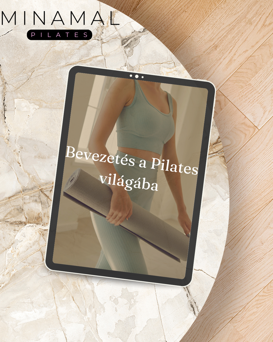 Minamal Pilates™ E-Book